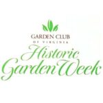 88th Historic Garden Week: Roanoke Tour